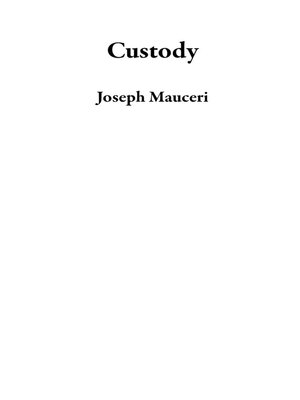 cover image of Custody